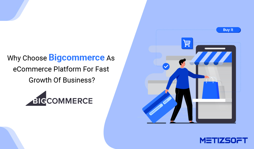 Bigcommerce As a eCommerce Platform